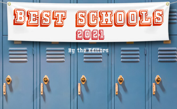 Best Schools 2021