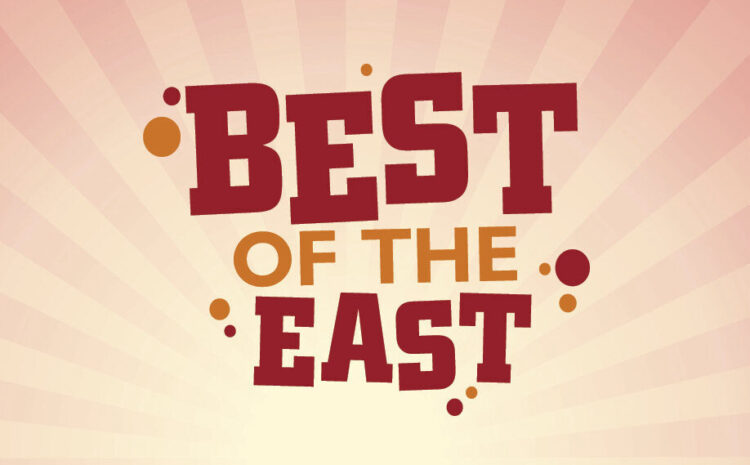  Best of the East 2025